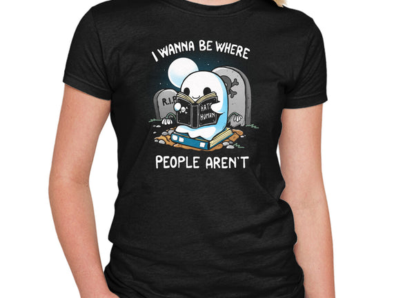 I wanna Be Where People Aren't