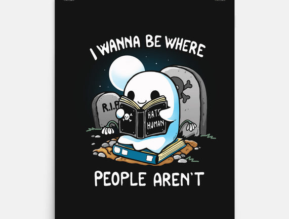 I wanna Be Where People Aren't