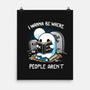 I wanna Be Where People Aren't-None-Matte-Poster-Vallina84