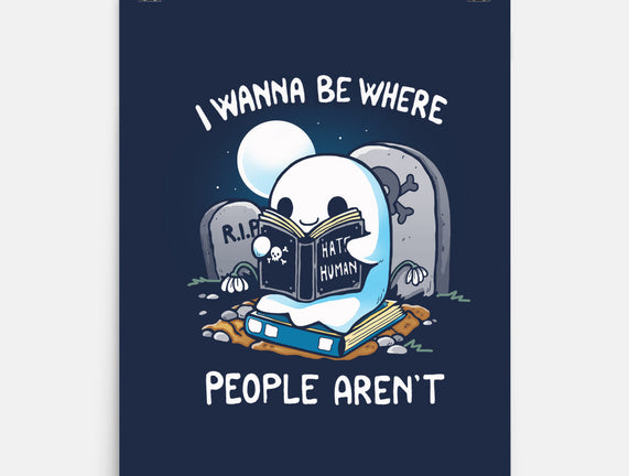 I wanna Be Where People Aren't