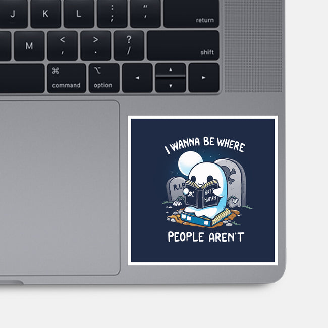 I wanna Be Where People Aren't-None-Glossy-Sticker-Vallina84