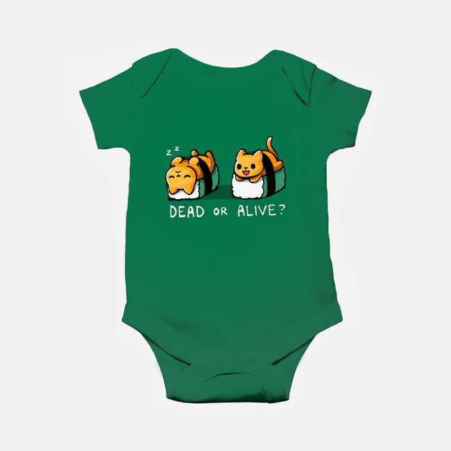 Sushicat Dead Or Alive-Baby-Basic-Onesie-Vallina84