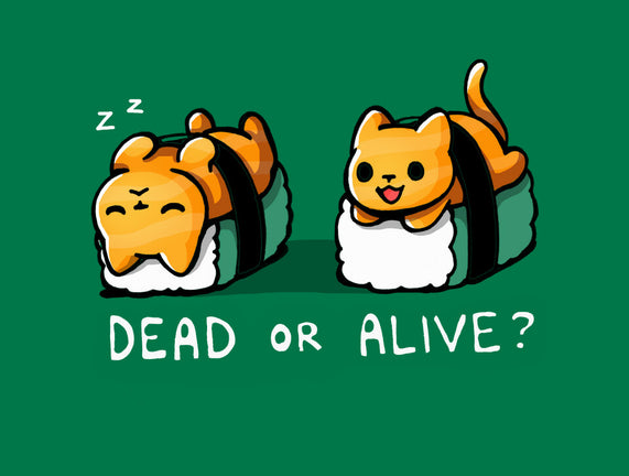 Sushicat Dead Or Alive