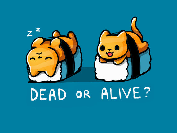 Sushicat Dead Or Alive