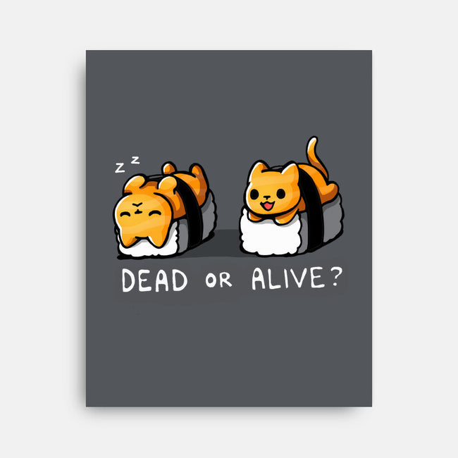 Sushicat Dead Or Alive-None-Stretched-Canvas-Vallina84
