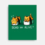 Sushicat Dead Or Alive-None-Stretched-Canvas-Vallina84