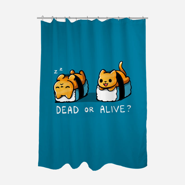 Sushicat Dead Or Alive-None-Polyester-Shower Curtain-Vallina84