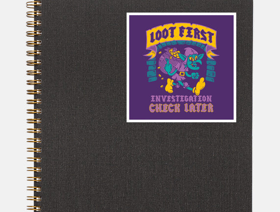 Loot First Check Later