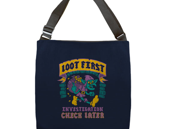 Loot First Check Later