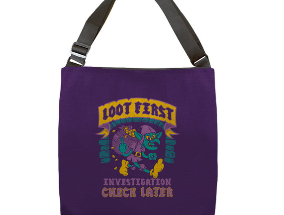 Loot First Check Later