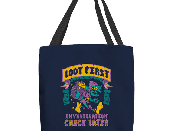 Loot First Check Later