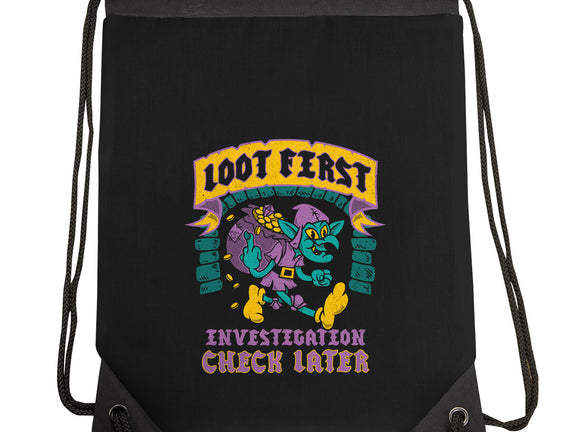 Loot First Check Later