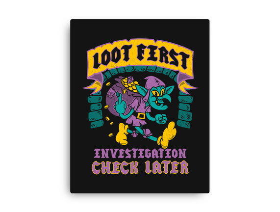 Loot First Check Later