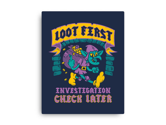 Loot First Check Later