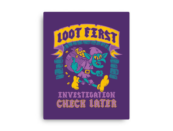 Loot First Check Later