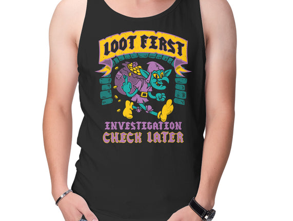 Loot First Check Later