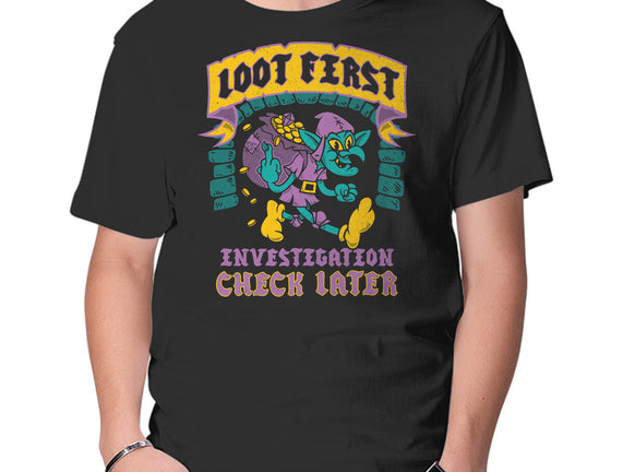 Loot First Check Later