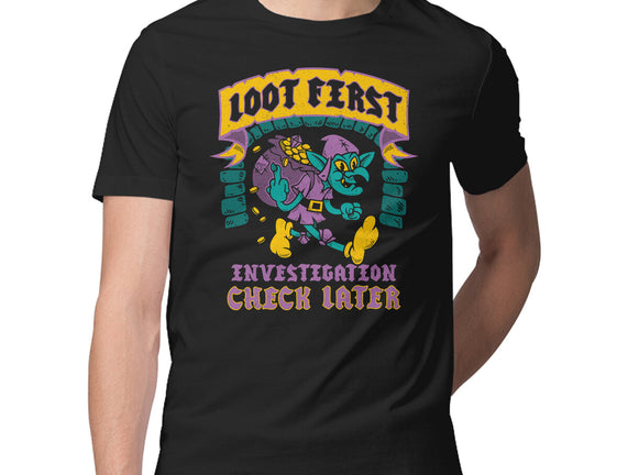 Loot First Check Later