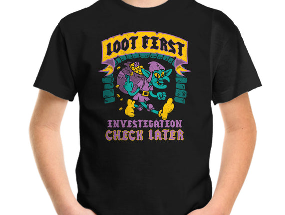 Loot First Check Later
