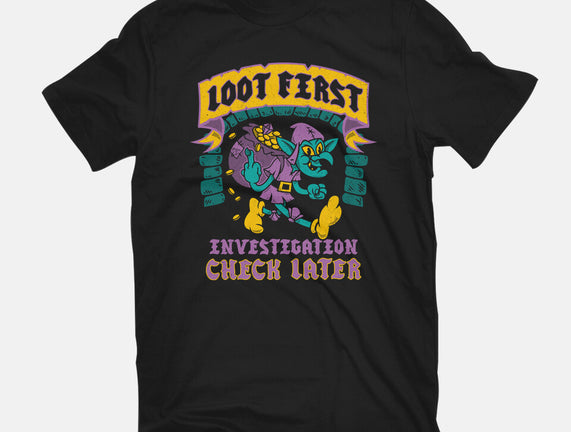 Loot First Check Later