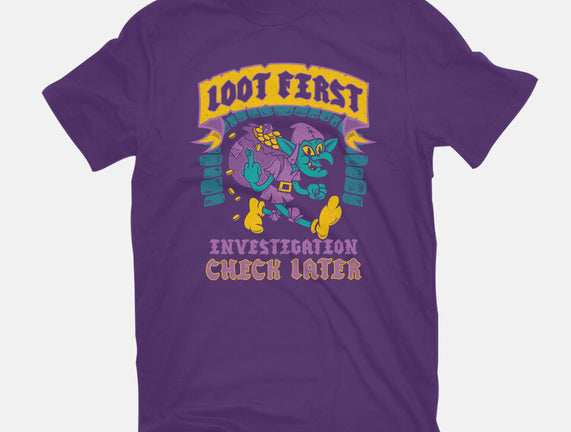 Loot First Check Later