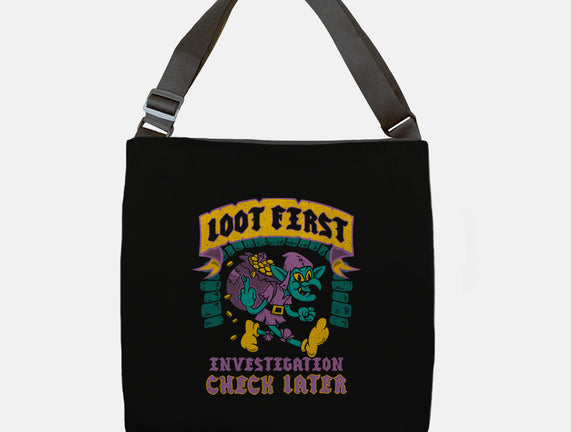 Loot First Check Later