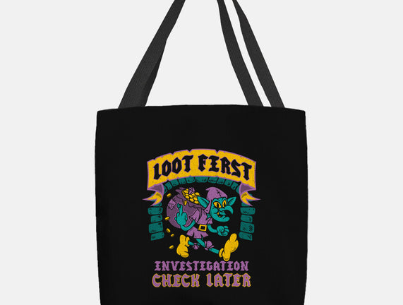 Loot First Check Later