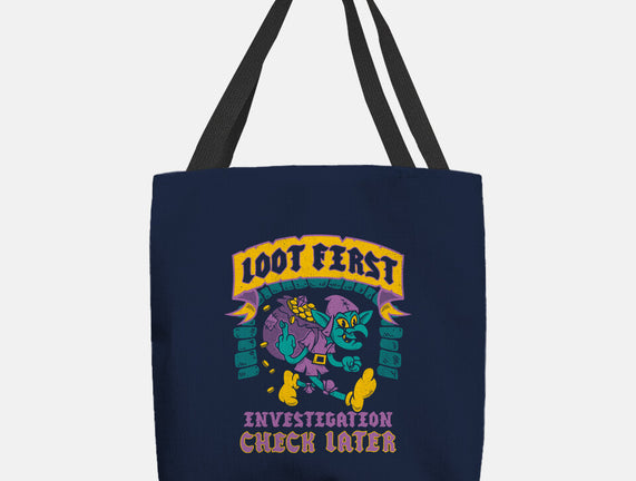 Loot First Check Later