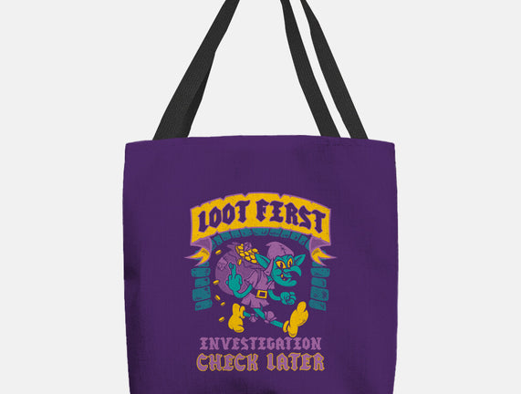 Loot First Check Later