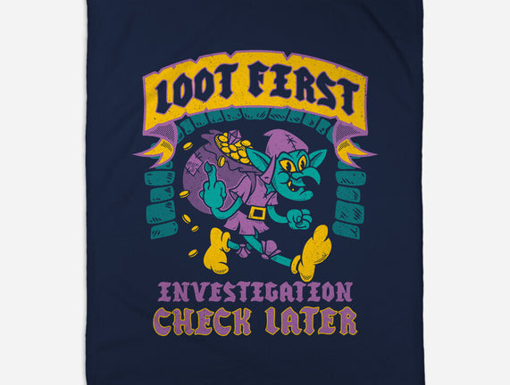 Loot First Check Later