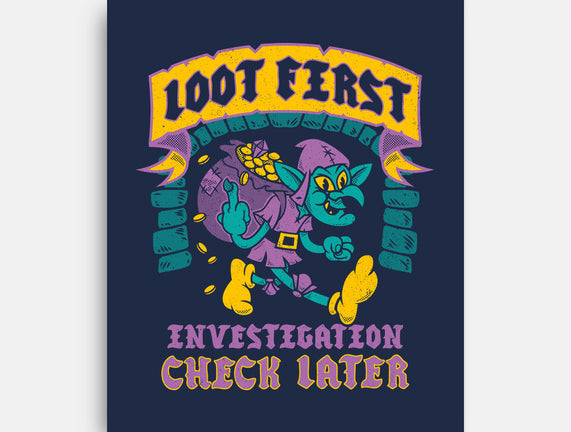 Loot First Check Later