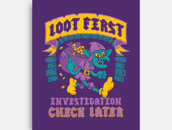 Loot First Check Later