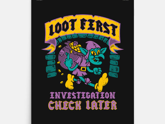 Loot First Check Later