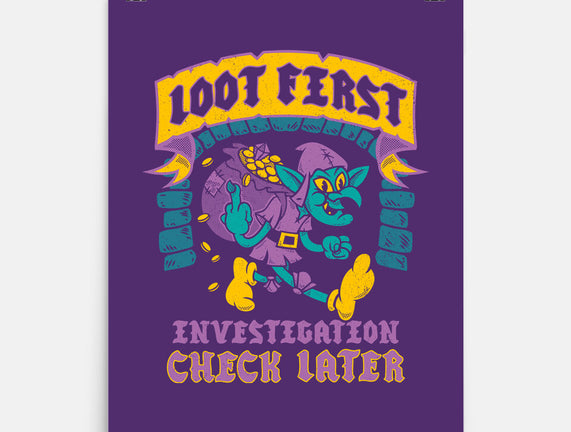 Loot First Check Later