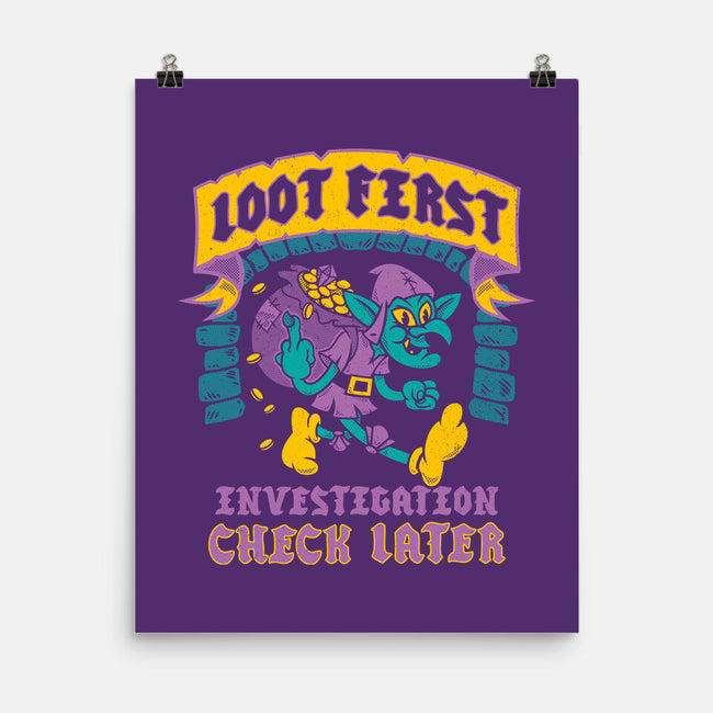 Loot First Check Later-None-Matte-Poster-Nemons