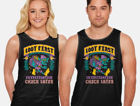 Loot First Check Later