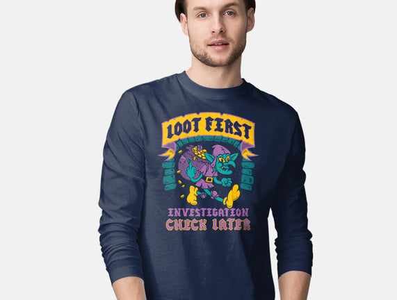 Loot First Check Later