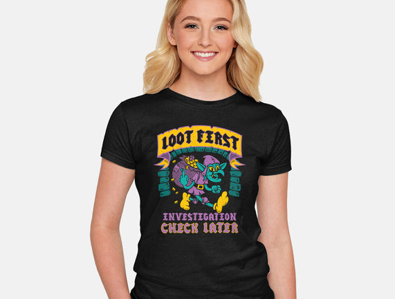 Loot First Check Later
