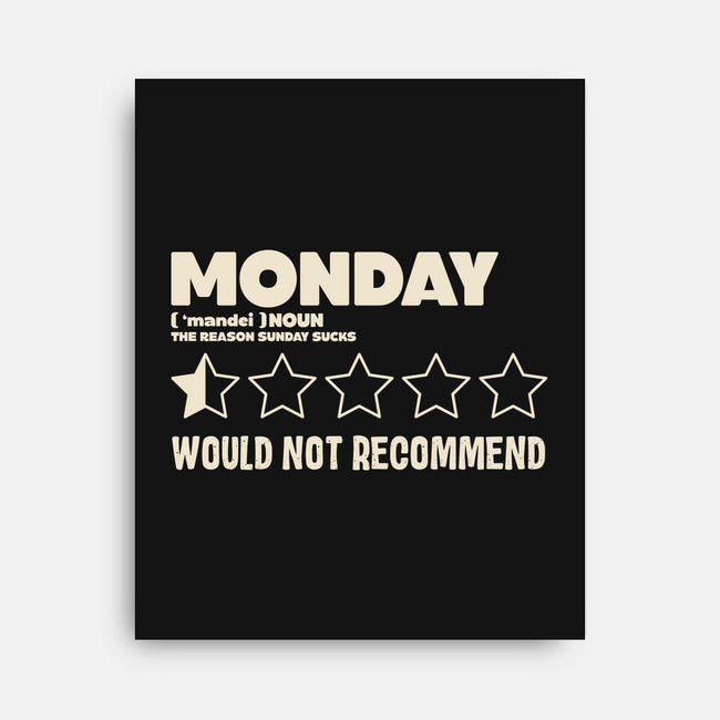 The Reason Sunday Sucks-None-Stretched-Canvas-turborat14