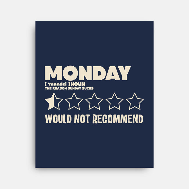 The Reason Sunday Sucks-None-Stretched-Canvas-turborat14