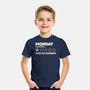 The Reason Sunday Sucks-Youth-Basic-Tee-turborat14