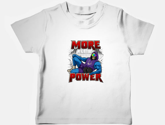 More Power
