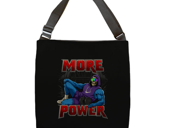 More Power
