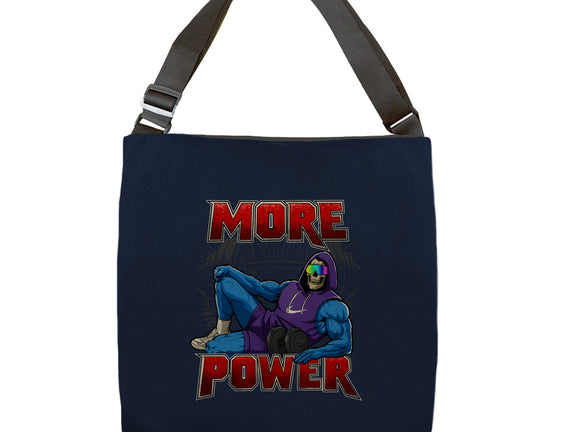 More Power