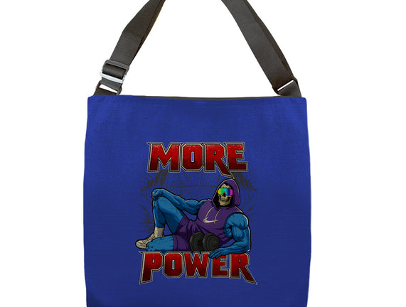 More Power