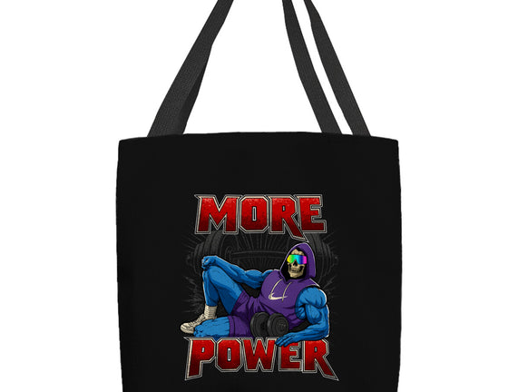 More Power