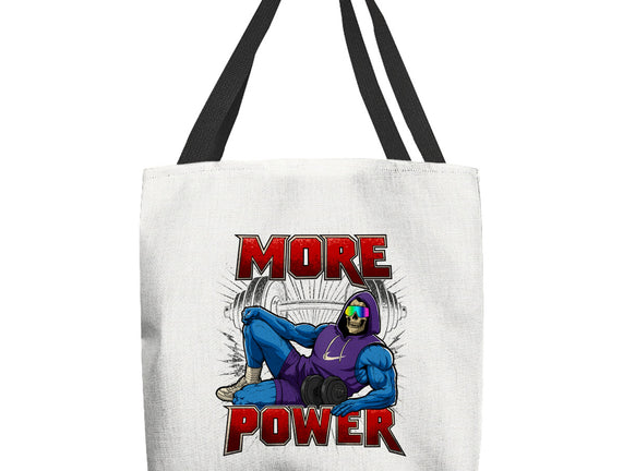 More Power