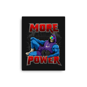 More Power