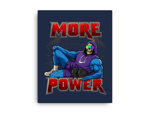 More Power