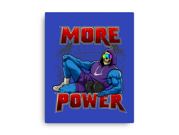 More Power